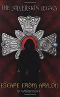 Escape from Arylon (The Silverskin Legacy #1) by Jo Whittemore