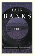 Whit by Iain Banks