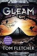 Gleam (The Factory Trilogy #1) by Tom Fletcher