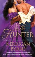 The Hunter by Kerrigan Byrne