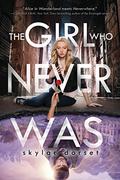 The Girl Who Never Was (Otherworld #1) by Skylar Dorset