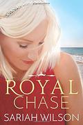 Royal Chase by Sariah Wilson