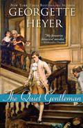 The Quiet Gentleman by Georgette Heyer, Karen Hawkins