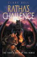 Ratha's Challenge (The Named #4) by Clare Bell