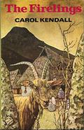 The Firelings by Carol Kendall