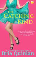 The Catching Kind (Brew Ha Ha #3) by Bria Quinlan