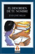El desorden de tu nombre by Juan José Millás