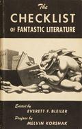 The Checklist of Fantastic Literature by E.F. Bleiler