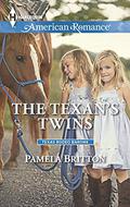 The Texan's Twins (Texas Rodeo Barons #4) by Pamela Britton
