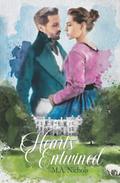 Hearts Entwined by M.A. Nichols