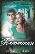 Forevermore by Cindy Miles