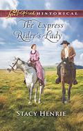 The Express Rider's Lady by Stacy Henrie