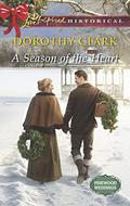 A Season of the Heart (Pinewood Weddings #4) by Dorothy Clark