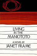 Living in the Maniototo by Janet Frame