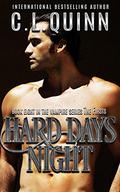 Hard Days Night by C.L. Quinn