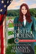 Dacey: Bride of North Carolina by Shanna Hatfield