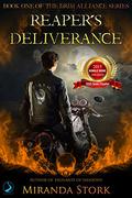Reaper's Deliverance (The Grim Alliance #1) by Miranda Stork