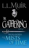 The Gathering by L.L. Muir
