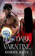 Dai's Dark Valentine by Dariel Raye