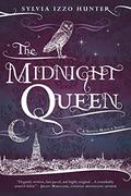 The Midnight Queen (Noctis Magicae #1) by Sylvia Izzo Hunter
