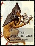 The Forgotten Ones by Tionne Rogers