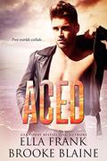 Aced (PresLocke #1) by Charlie David