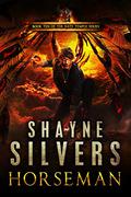 Horseman by Shayne Silvers