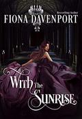 With the Sunrise by Fiona Davenport