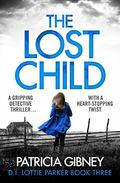 The Lost Child by Patricia Gibney