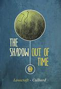 The Shadow Out of Time by I.N.J. Culbard