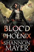 Blood of a Phoenix by Shannon Mayer