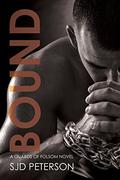 Bound (Guards of Folsom #5) by S.J.D. Peterson