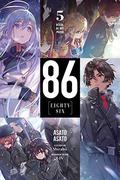 86—EIGHTY-SIX, Vol. 5: Death, Be Not Proud (86 Novel #5) by Asato Asato