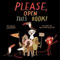Please, Open This Book! by Adam Lehrhaupt