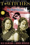 The Witch Hunters (T*Witches #8) by H.B. Gilmour