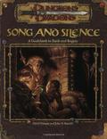 Song and Silence: A Guidebook to Bards and Rogues by John D. Rateliff