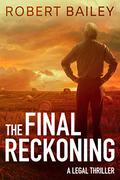 The Final Reckoning by Robert Bailey, ロバート・ベイリー