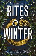 Rites of Winter (Inheritance #6) by Amelia Faulkner