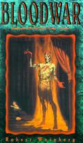 Blood War by Robert Weinberg