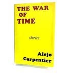 War of Time by Alejo Carpentier