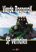 Vierde Ragnarok by Paul Harland