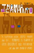 The Lime Works: A Novel  (Vintage International) by Thomas Bernhard