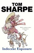 Indecent Exposure by Tom Sharpe
