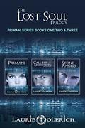 The Lost Soul Trilogy (Primani #1-3) by Laurie Olerich