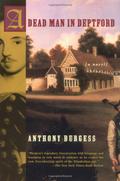 A Dead Man in Deptford by Anthony Burgess