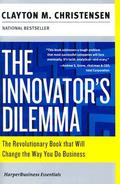 The Innovator's Dilemma: The Revolutionary Book that Will Change the Way You Do Business by L.J. Ganser