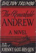 The Remarkable Andrew by Dalton Trumbo