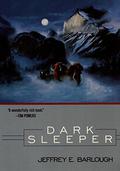 Dark Sleeper (Western Lights #1) by Jeffrey E. Barlough