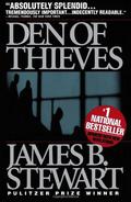 Den of Thieves by James B. Stewart