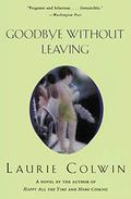 Goodbye Without Leaving by Laurie Colwin